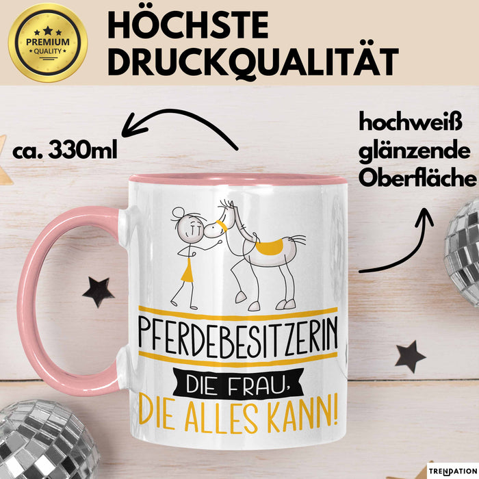 Pferdebesitzerin Geschenk Tasse Becher Die Frau Die Allen Kann Geschenkidee für eine Pferdebesitzerin Lustig Rosa Trendation