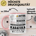 Karateka Geschenk Tasse Lustiger Spruch Erheben Sie Sich Der Karateka Betritt den Raum Rosa Trendation