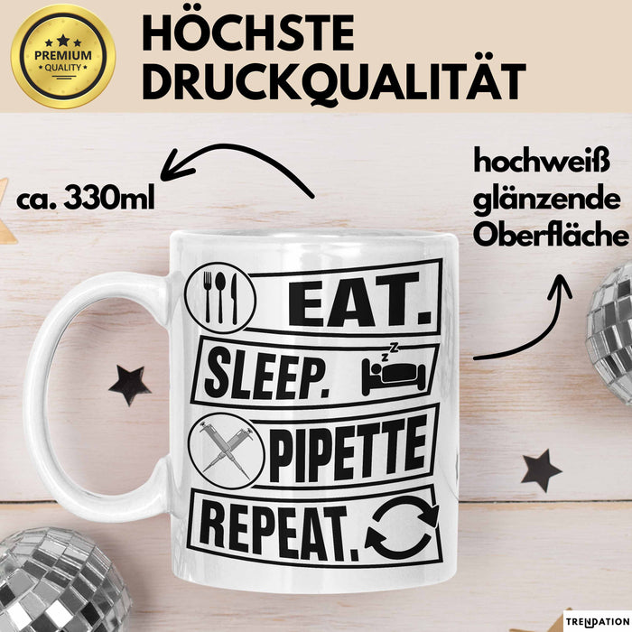 Biologe Labor Tasse Eat Sleep Pipette - Biologie Geschenkidee Biologe Weiß Trendation