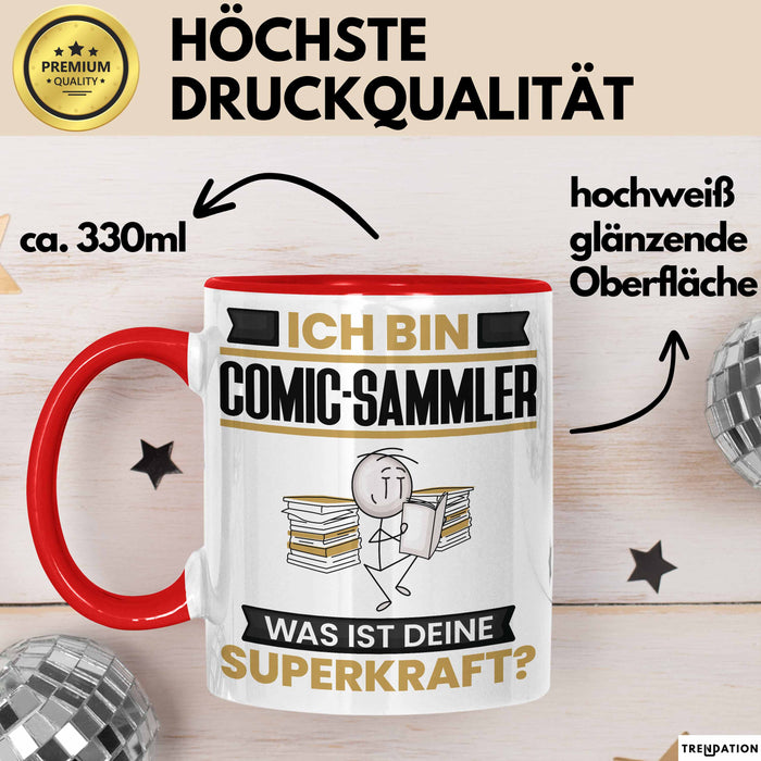 Comic-Sammler Tasse Geschenk für Comic-Sammler Geburtstag Lustiger Spruch Kaffee-Becher Was Ist Deine Superkraft Rot Trendation