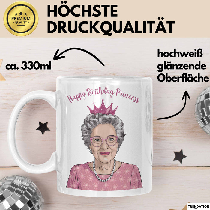 Geburtstagsfeier Tasse Geschenk Lustige Geschenkidee Spruch Alles Gute Zum Geburtstag Prinzessin Weiß Trendation