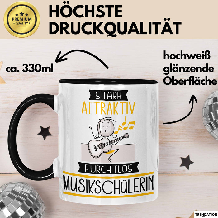 Musikschülerin Tasse Geschenk Becher Stark Attraktiv Furchtlos Musikschülerin Lustige Geschenkidee Trendation