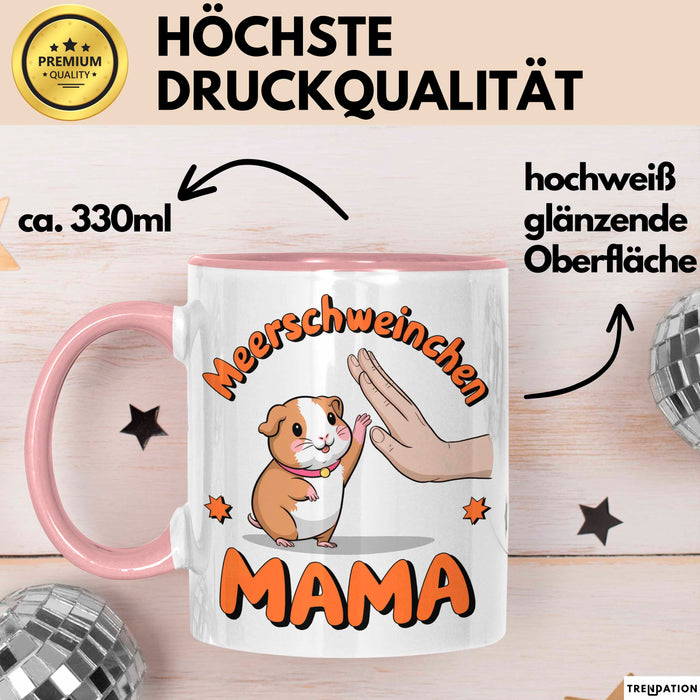 Meerschweinchen Tierliebhaber Tasse Geschenk Lustige Geschenkidee Spruch Meerschweinchen Mama Rosa Trendation