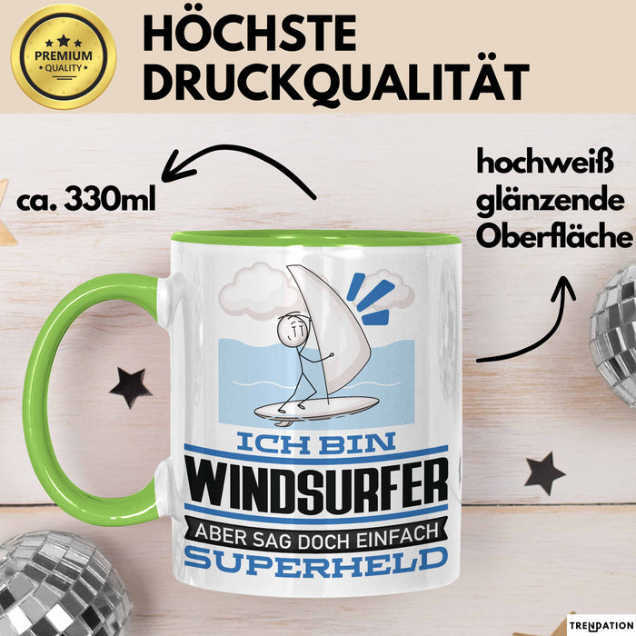 Windsurfer Geschenk Tasse Ich Bin Windsurfer Aber Sag Doch Einfach Superheld Lustige Geschenkdiee für Windsurfer Kaffee-Becher Grün Trendation