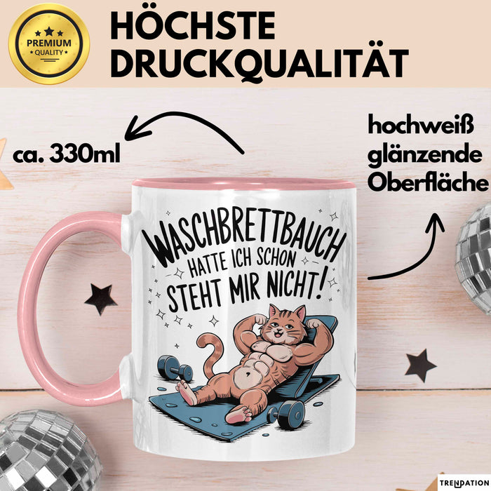 Fitnessstudio Training Tasse Geschenk Lustige Geschenkidee Waschbrettbauch Hatte Ich Schon Rosa Trendation