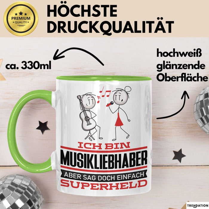 Musikliebhaber Geschenk Tasse Ich Bin Musikliebhaber Aber Sag Doch Einfach Superheld Lustige Geschenkdiee für Musikliebhaber Kaffee-Becher Grün Trendation
