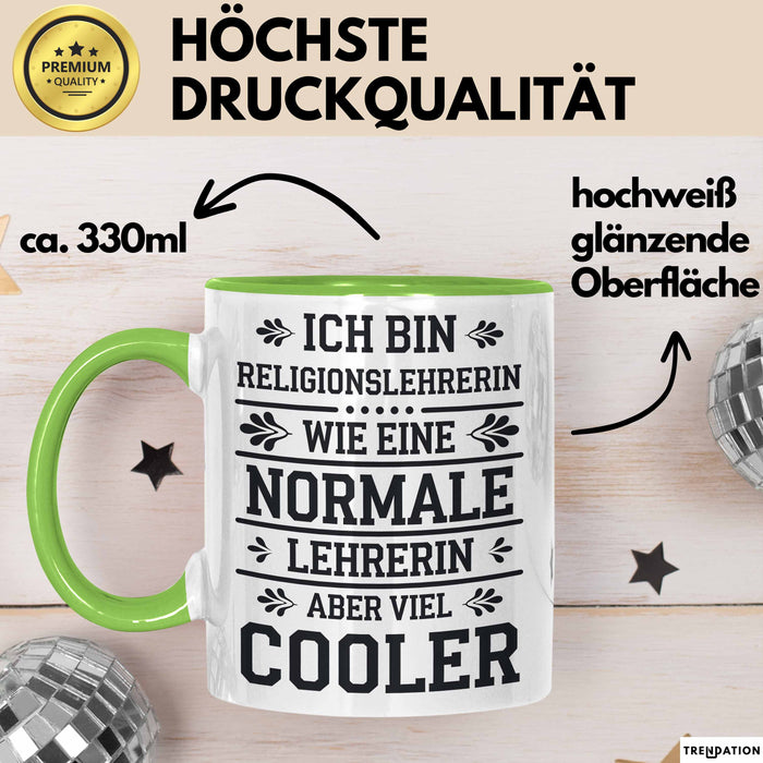 Religionslehrer Tasse Geschenk Lustige Geschenkidee Spruch Ich Bin Religionslehrerin Grün Trendation