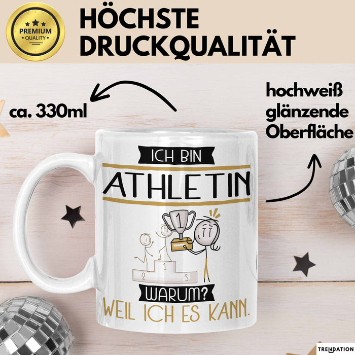 Athletin Tasse Geschenk Ich Bin Athletin Warum Weil Ich Es Kann Geschenkidee Geburtstag Weiß Trendation