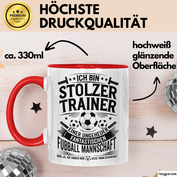 Fußballtrainer Tasse Geschenk Lustige Geschenkidee Spruch Stolzer Trainer Rot Trendation