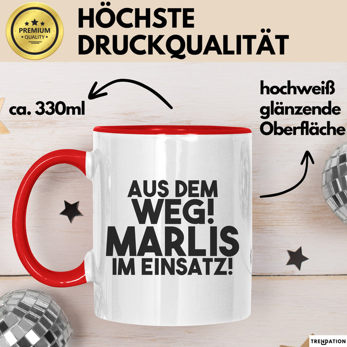Marlis Tasse Aus Dem Weg! Marlis Im Einsatz! Geschenk