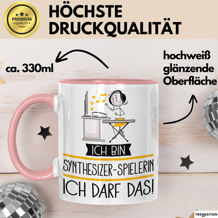 Geschenk für Synthesizer-Spielerin Tasse Lustige Geschenkidee Geburtstag Ich Bin Synthesizer-Spielerin Ich Darf Das Rosa Trendation