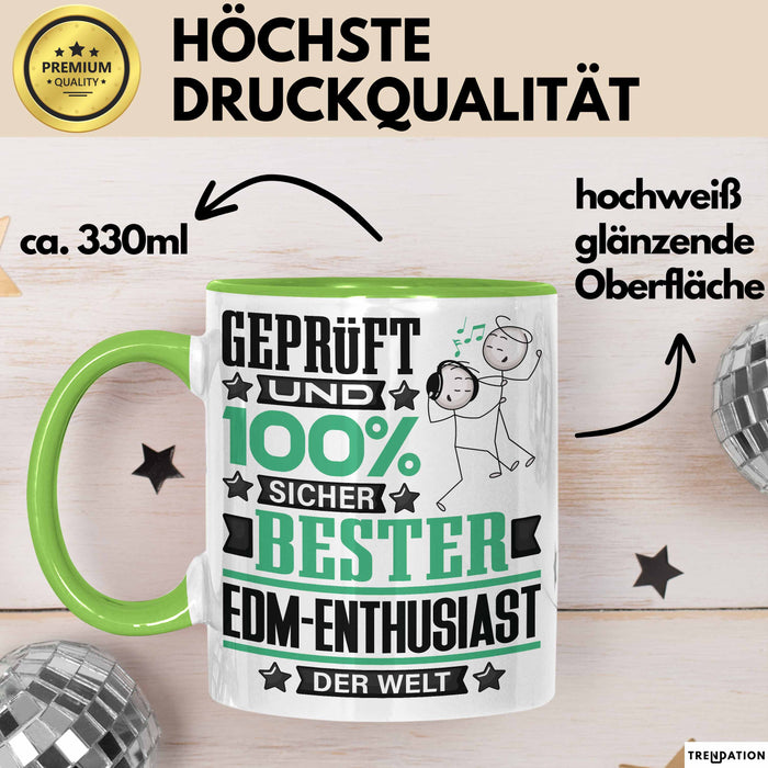 EDM-Enthusiast Geschenk Lustiger Spruch für EDM-Enthusiast Geschenkidee Bester EDM-Enthusiast Der Welt Grün Trendation