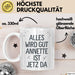 Annette Tasse Geschenk Alles Ist Gut Annette Ist Jetz Da Geschenkidee Becher mit Name Weiß Trendation
