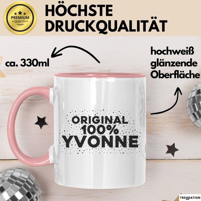 Yvonne Tasse Original 100% Yvonne Geschenk Rosa Trendation