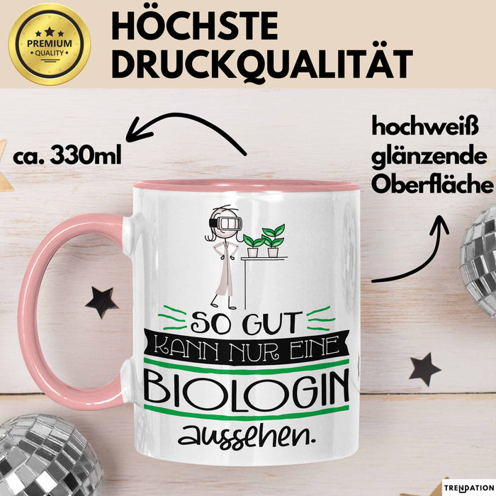 Biologin Geschenk Tasse So Gut Kann Nur Eine Biologin Aussehen Geschenkidee Geburtstag Weihnachten Lustig Rosa Trendation