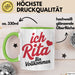 Rita Tasse Geschenk Ich Bin Vollkommen Rita Geschenkidee Geburtstag Grün Trendation
