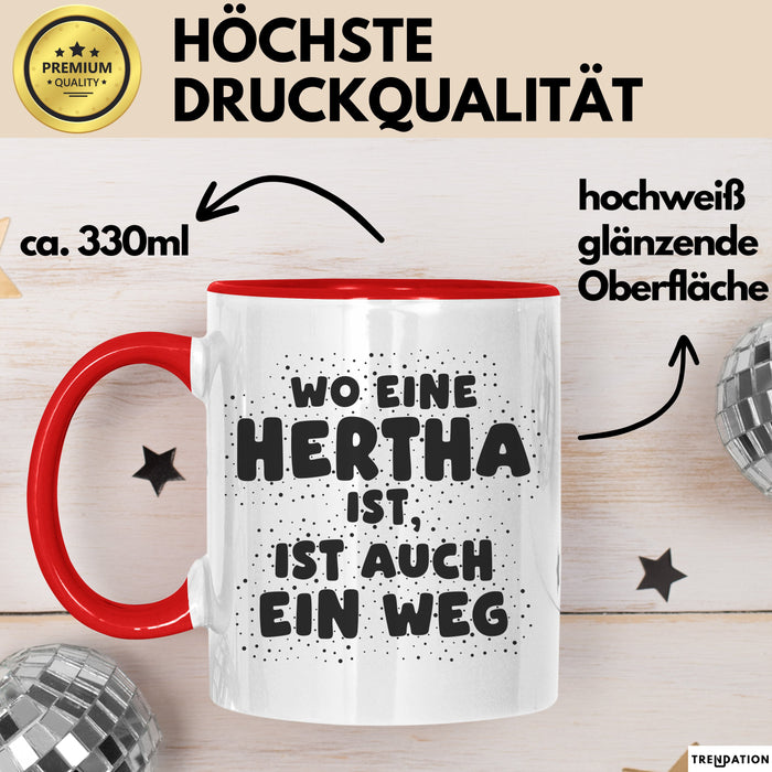 Hertha Tasse Wo Eine Hertha Ist, Ist Auch Ein Weg Geschenk