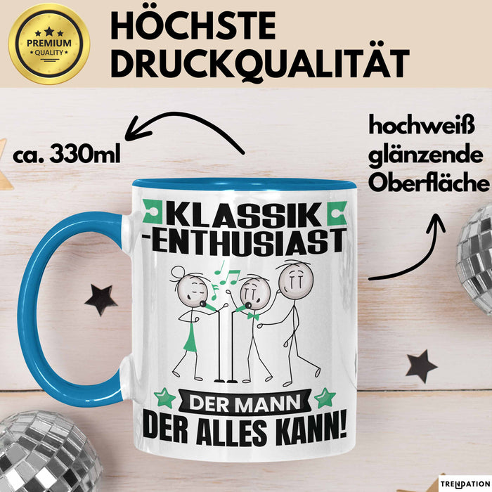 Klassik-Enthusiast Tasse Geschenk für Klassik-Enthusiast Der Mann Der Alles Kann Geschenkidee zum Geburtstag Blau Trendation