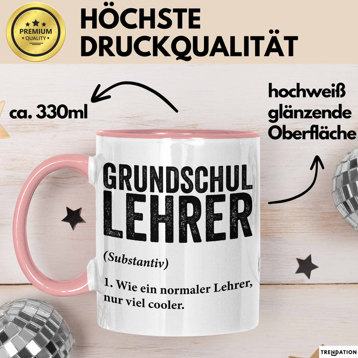 Grundschullehrer Wertschätzung Tasse Geschenk Lustige Geschenkidee Spruch Grundschullehrer Rosa Trendation
