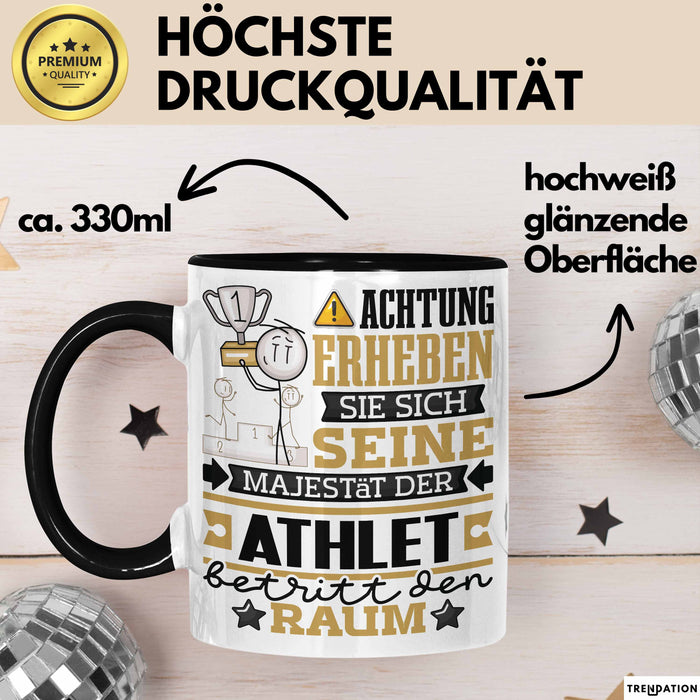Athlet Geschenk Tasse Lustiger Spruch Erheben Sie Sich Der Athlet Betritt den Raum Schwarz Trendation