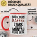 Kaffeeliebhaber Tasse Geschenk Lustige Geschenkidee Spruch Möge Dein Kaffee Stark Und Dein Montag Kurz Sein Rot Trendation