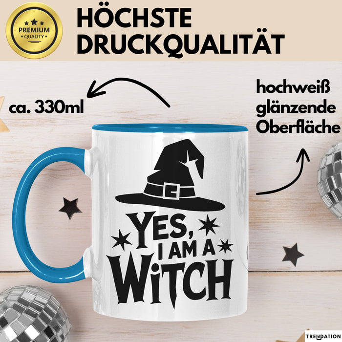 Hexen Tasse Geschenk Yes I Am A Witch Geschenkidee Halloween Lustige Hexe Blau Trendation