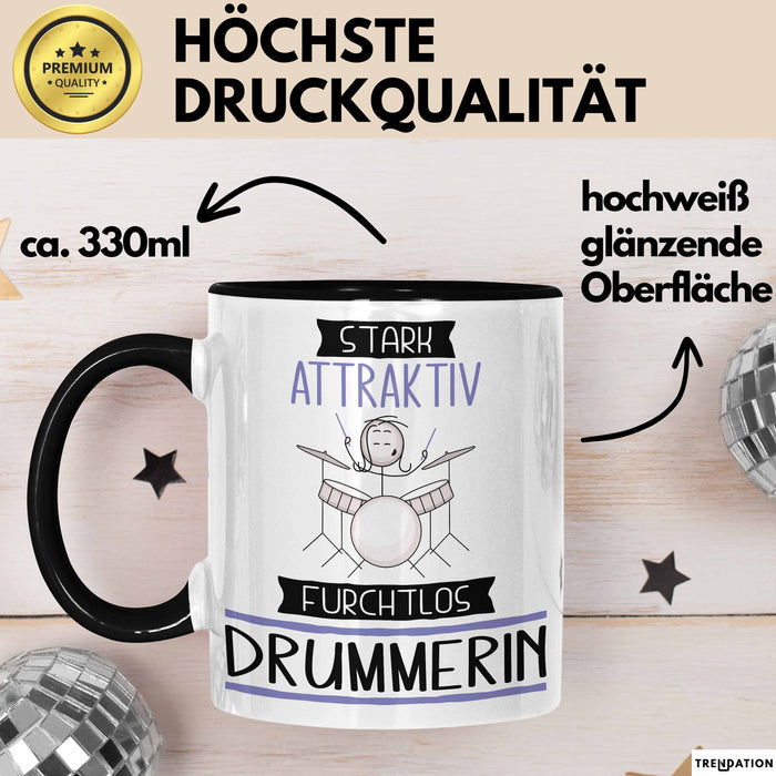 Drummerin Tasse Geschenk Becher Stark Attraktiv Furchtlos Drummerin Lustige Geschenkidee Trendation