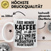 Humor Tasse Pflege Krankenschwester Büro Fass Meinen Kaffee An Und Du Kannst Pflegestufe 4 Beantragen Kaffee-Becher Weiß Trendation