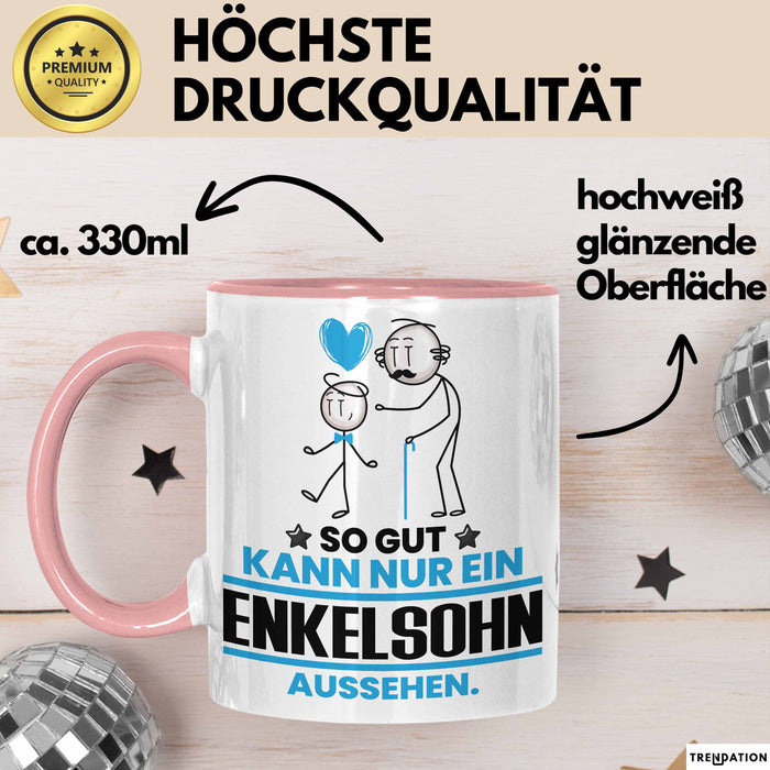 Enkelsohn Geschenk Tasse So Gut Kann Nur Ein Enkelsohn Aussehen Geschenkidee Kaffee-Becher Rosa Trendation