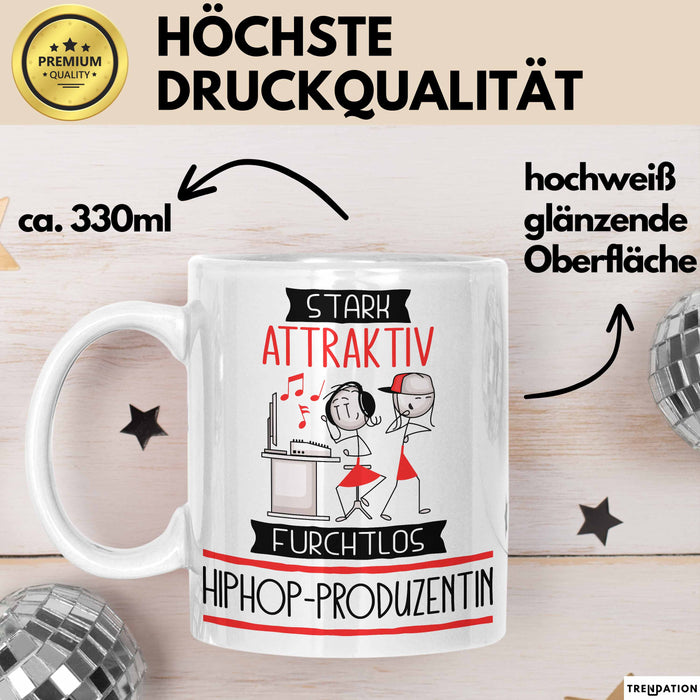 Hiphop-Produzentin Tasse Geschenk Becher Stark Attraktiv Furchtlos Hiphop-Produzentin Lustige Geschenkidee Weiß Trendation