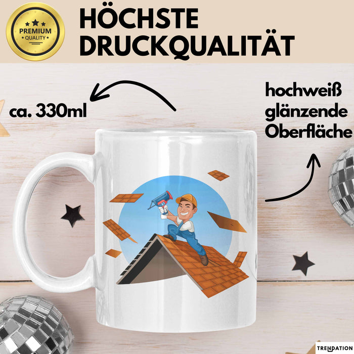 Dachdecker Tasse Geschenk Lustige Geschenkidee Spruch Für Dach Experten Weiß Trendation