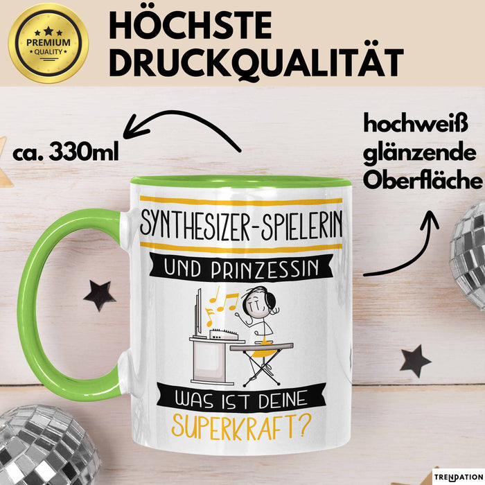 Synthesizer-Spielerin Und Prinzessin Tasse Geschenk Für Eine Synthesizer-Spielerin Geburtstag Was Ist Deine Superkraft Grün Trendation