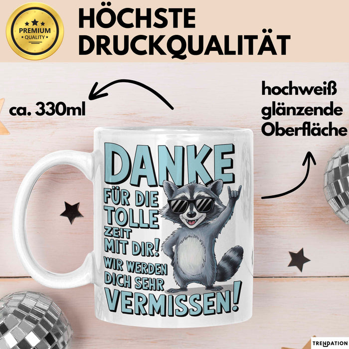 Büro Arbeit Kollege Tasse Becher Geschenk Lustige Geschenkidee Spruch Danke Für Die Tolle Zeit Mit Dir Wir Werden Dich Sehr Vermissen Weiß Trendation