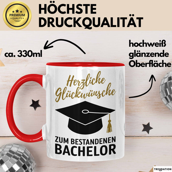 Schüler Abschluss Tasse Geschenk Lustige Geschenkidee Spruch Herzliche Glückwünsche Zum Bestandenen Bachelor Rot Trendation