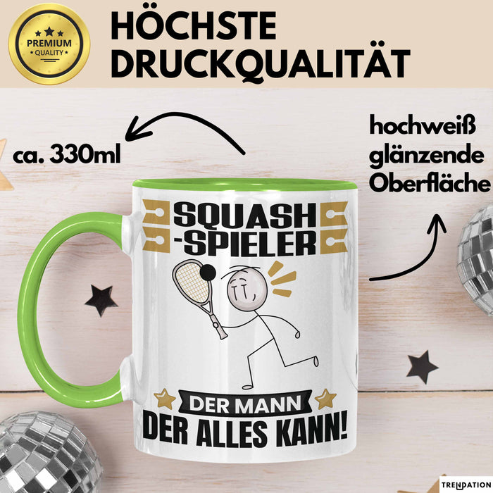 Squash-Spieler Tasse Geschenk für Squash-Spieler Der Mann Der Alles Kann Geschenkidee zum Geburtstag Grün Trendation