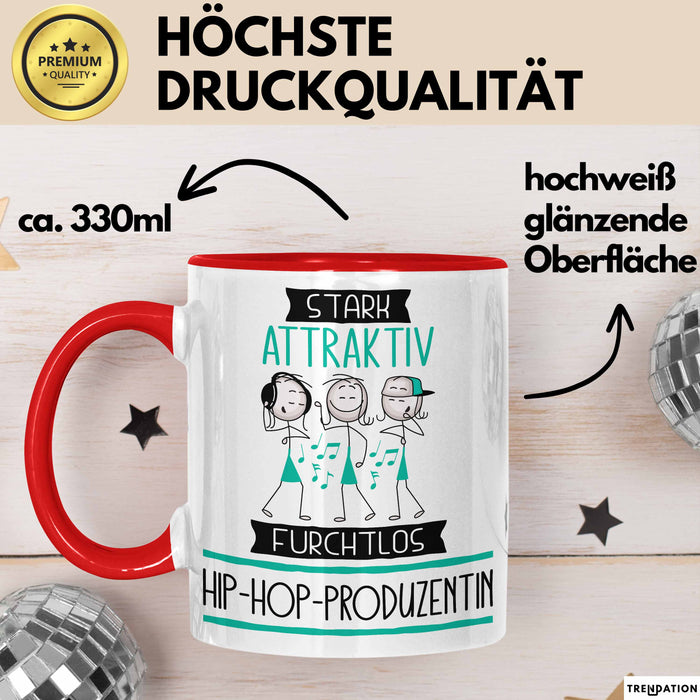 Hip-Hop-Produzentin Tasse Geschenk Becher Stark Attraktiv Furchtlos Hip-Hop-Produzentin Lustige Geschenkidee Rot Trendation