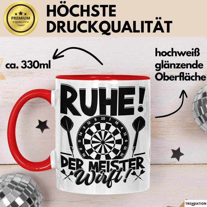 Dart-Spieler Geschenk Tasse Kaffee-Becher Darts Geschenkidee Spruch Geburtstag Ruhe Der Meister Wirft Rot Trendation