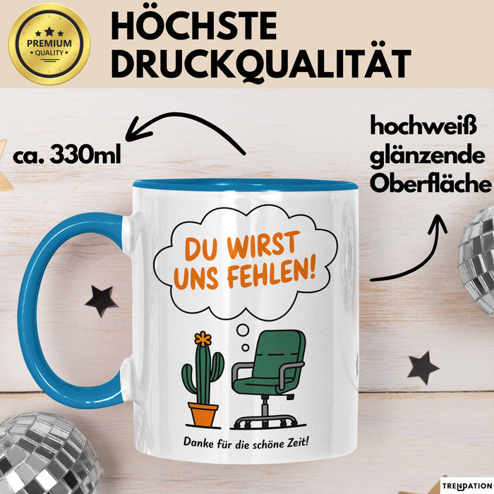 Büroarbeit Kollege Abschied Tasse Geschenk Lustige Geschenkidee Spruch Du Wirst Uns Fehlen Danke Für Die Schöne Zeit Blau Trendation