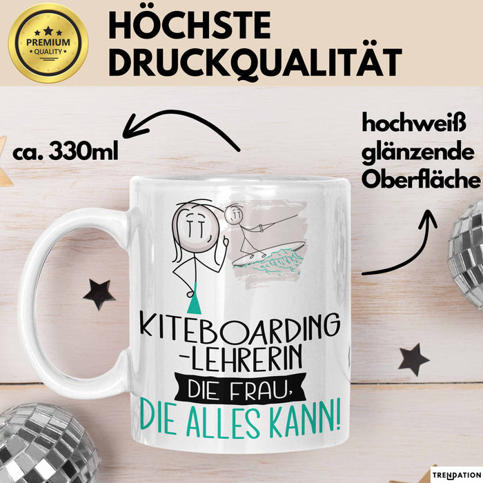Kiteboarding-Lehrerin Geschenk Tasse Becher Die Frau Die Allen Kann Geschenkidee für eine Kiteboarding-Lehrerin Lustig Weiß Trendation