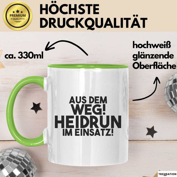 Heidrun Tasse Aus Dem Weg! Heidrun Im Einsatz! Geschenk