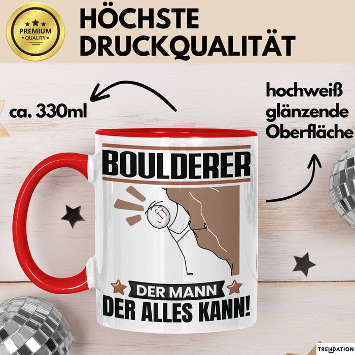 Boulderer Tasse Geschenk für Boulderer Der Mann Der Alles Kann Geschenkidee zum Geburtstag Rot Trendation