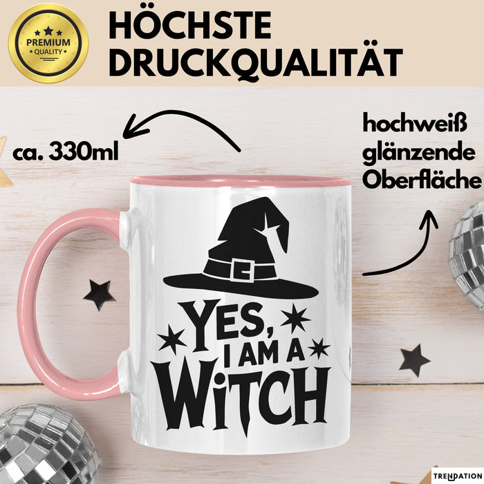 Hexen Tasse Geschenk Yes I Am A Witch Geschenkidee Halloween Lustige Hexe Rosa Trendation