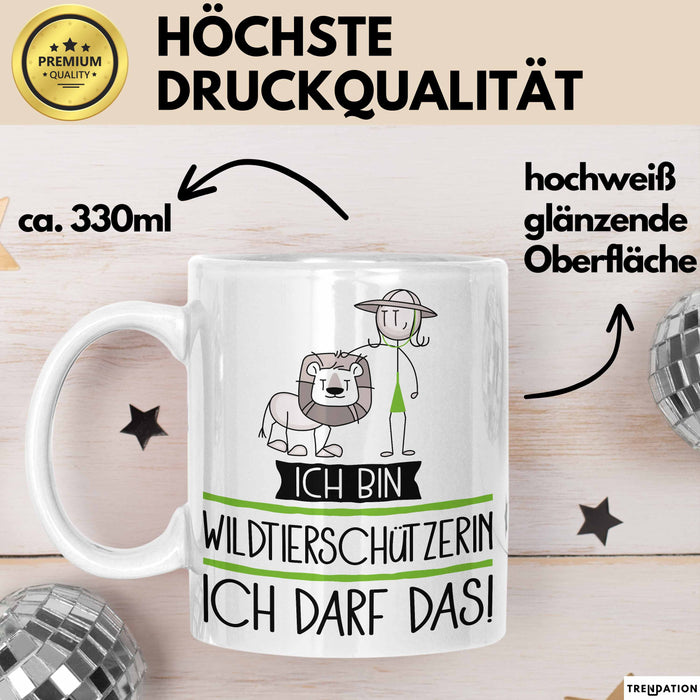 Geschenk für Wildtierschützerin Tasse Lustige Geschenkidee Geburtstag Ich Bin Wildtierschützerin Ich Darf Das Weiß Trendation