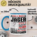 Jäger Geschenk Tasse Lustige Geschenkdiee für einen Jäger Geburtstag Ich Bin Jäger Ich Kann Es Dir Erklären Aber Nicht Für Dich Verstehen Blau Trendation