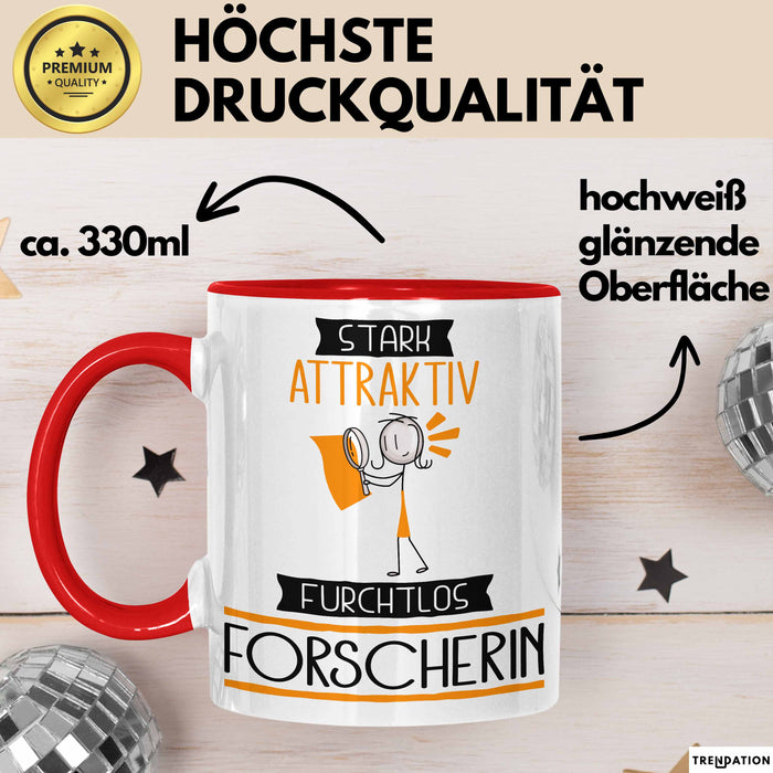 Forscherin Tasse Geschenk Becher Stark Attraktiv Furchtlos Forscherin Lustige Geschenkidee Rot Trendation