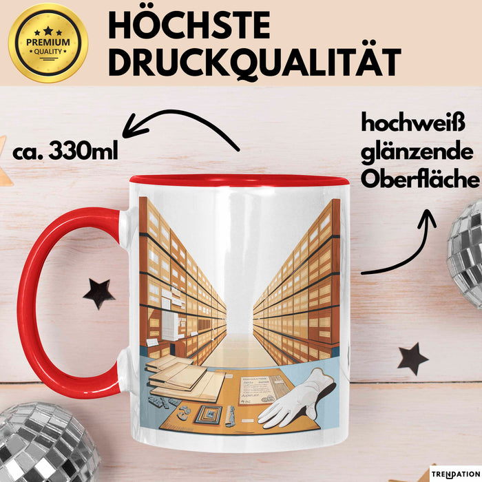 Archivar Tasse Geschenk Lustige Geschenkidee Spruch Für Akten Bewahrer Rot Trendation