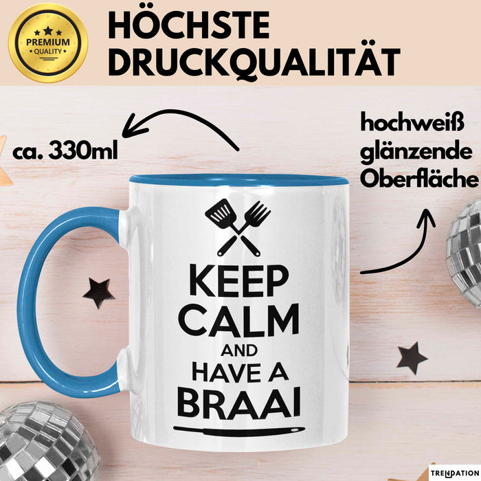 Südafrika Südafrikanisch Tasse Geschenk Lustige Geschenkidee Spruch Bleib Ruhig Und Genieße Ein Braai Blau Trendation