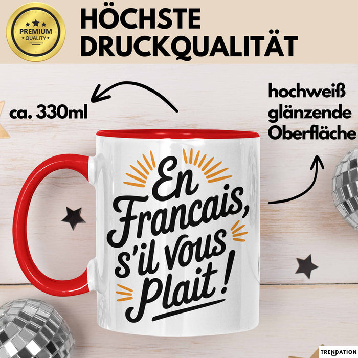Französischlehrer Unterricht Tasse Geschenk Lustige Geschenkidee Spruch En Français S’Il Vous Plaît Rot Trendation