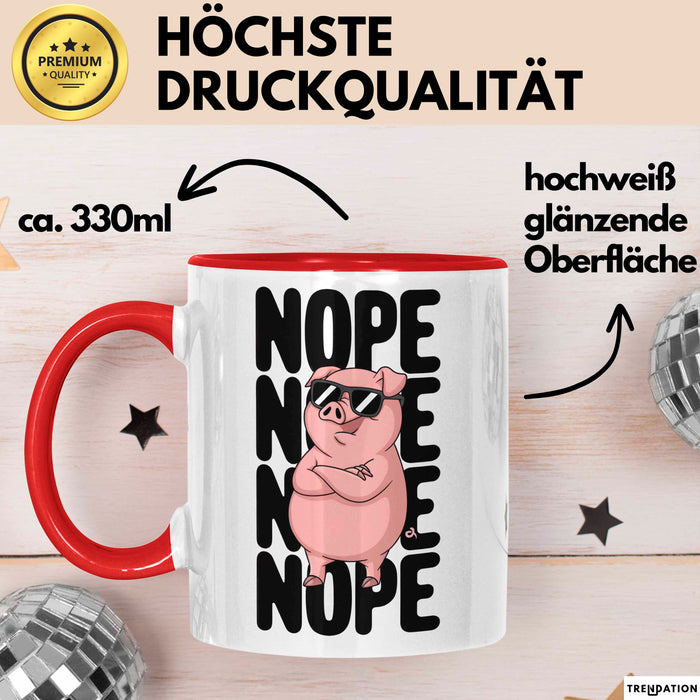 Schweinezüchter Schweine Tier Tasse Becher Geschenk Lustige Geschenkidee Spruch Nö Rot Trendation