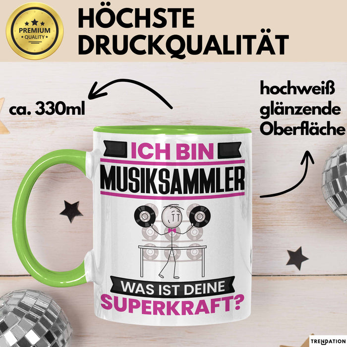 Musiksammler Tasse Geschenk für Musiksammler Geburtstag Lustiger Spruch Kaffee-Becher Was Ist Deine Superkraft Grün Trendation